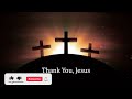 1000 thank you jesus prayer miracle prayer kids faith tv