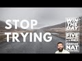 Stop Trying - Nat Crawford