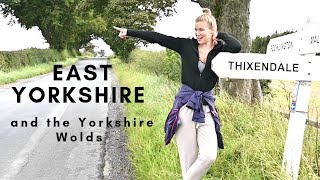 East Yorkshire \u0026 The Yorkshire Wolds | UK travel vlog