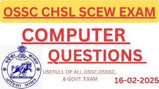 OSSC CHSL SCEW COMPUTER QUESTIONS || SCEW EXAM 2025 || 16-02-2025 || BY BISWAL SIR