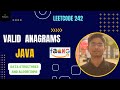 Valid Anagram | Leetcode #242 | JAVA | DSA |  Coding Interview Question