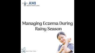 Eczema | fungal Infections | Monsoons skin care | Ami skin \u0026 Hair Clinic