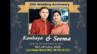 Silver Jubilee Anniversary Kanhaya \u0026 Seema 15-01-2025