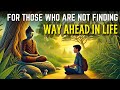 When Life Leaves You Confused | Buddha And a Young Boy Story | A Folk Tale of Wisdom |