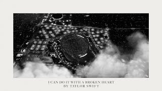Taylor Swift - I Can Do It With a Broken Heart ( Lyric )