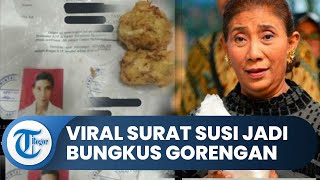 Viral Surat Penting Susi Pudjiastuti Dijadikan Bungkus Gorengan, Ini Penjelasan Camat Pangandaran