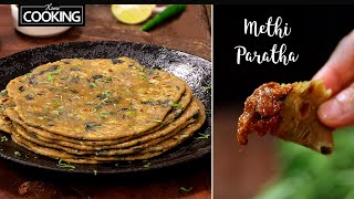 Methi Paratha | Methi Ka Paratha | Healthy Recipes | Paratha Recipe | Lunch Recipes | Indian Breads