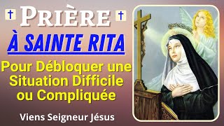🙏✨ Prière sainte RITA - Prière pour Débloquer une Situation Difficile - Prière Puissante et Efficace