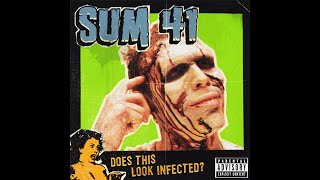 Download Lagu Sum 41 Does This Look Infected 2002... MP3 Gratis