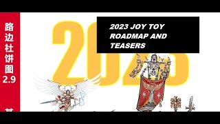 Joy Toy Warhammer 2023 Roadmap  PLUS Teaser