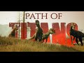 The Old Song | Path of Titans | Documentary