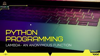 LAMBDA - PYTHON | V-CODE | CSI | VIT-AP