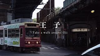 【東京街歩き・散歩Cinematic Vlog】王子 Walk around Oji in Tokyo | DJI Osmo Pocket #040