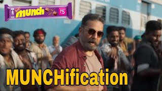 MUNCHification | Vikram | Kamal Haasan | Nafil Cutz