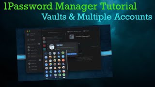 Using Vaults in 1Password