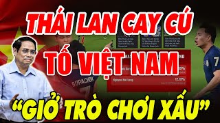 Thái Lan CAY CÚ TỐ CĐV VIỆT NAM CHƠI XẤU “ÉP” SUPACHOK PHẢI NHẬN danh hiệu bàn thắng đẹp nhất AFF