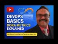 DevOps Basics Explained | DORA Metrics for Delivery Excellence | #tech #leadership 