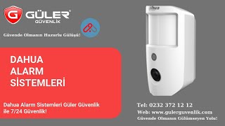 Dahua Alarm Sistemleri Güler Güvenlik ile 7/24 Güvenlik!