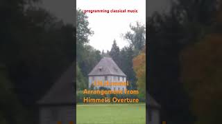 J.N.Hummel Arrangement from Himmel's Overture #classicalmusic #hummel #arrangement #programming