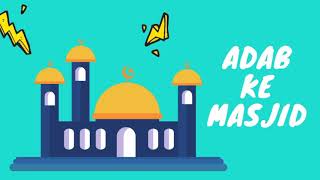 NOTA KAFA TAHUN 4 : PCHI [ADAB KE MASJID]