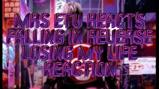 @MRSETV REACTS @FallingInReverse LOSING MY LIFE REACTION