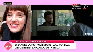 La actriz Susana Abaitua nos habla de la película 'Loco por ella' | Vamos a ver