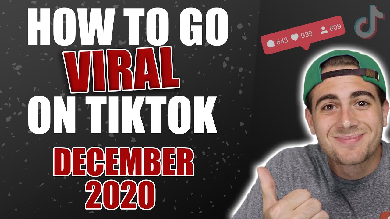 HOW TO GO VIRAL ON TIKTOK IN DECEMBER 2020 *latest Algorithm Update ...