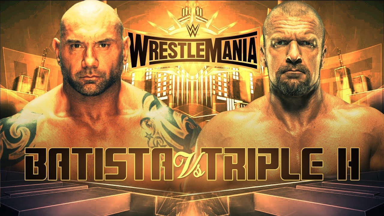 WWE WRESTLEMANIA 35: BATISTA VS TRIPLE H | - YouTube