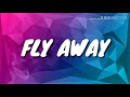 Thefatrat - Fly Away Lyrics