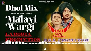 Malayi Wargi Dhol Mix- Deep Bajwa ft Gurlez Akhtar - Mahi Sharma |Lahoria Production 2023 New Song