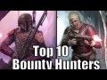 Top 10 Bounty Hunters (Results) - Star Wars Top Tens
