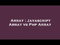 Array : Javascript Array vs Php Array