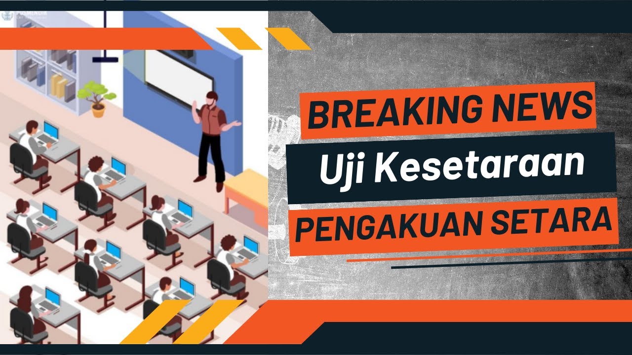 Pelaksanaan Uji Kesetaraan Bagi Lulusan Paket A, Paket B Dan Paket C ...