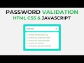 How To Make Password Validation Check Using HTML CSS & JavaScript | Toggle Password Visibility