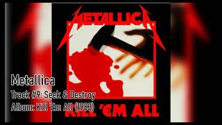 Seek & Destroy | Metallica - Kill 'Em All