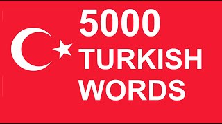 5,000 Important Turkish Words - Learn and Practice Your Turkish Language - Part 1 - Level Up Lingo