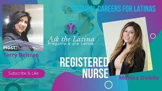 What it's like to be a New Latina Registered Nurse