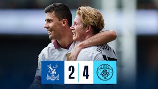 HIGHLIGHTS! DE BRUYNE HITS A CENTURY OF GOALS FOR CITY! | Crystal Palace 2-4 Man