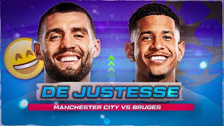 DE JUSTESSE (MAN CITY 3-1 CLUB BRUGGE)