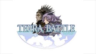 Terra Battle Soundtrack - Main Theme