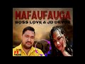 Boss Love & JD Devoe - MAFAUFAUGA (Audio)