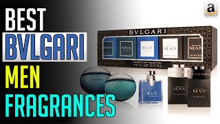 Best BVLGARI Perfumes for Men 2020