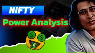 Nifty | Banknifty Power Analysis for coming Days