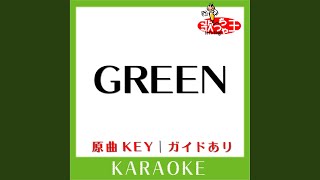 GREEN (カラオケ) (原曲歌手:TOKIO)