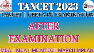 TANCET 2023 || AFTER TANCET EXAMINATION || WHAT TO DO ? || MBA MCA ME MTECH MARCH || @talkingtamila