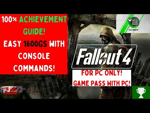 Fallout 4 (PC ONLY) – Guide to getting 100% using console commands. EASY completion in 4 hours!