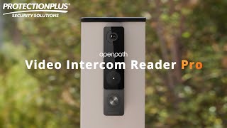 Openpath Video Intercom Reader Pro | PROTECTION PLUS