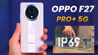 Oppo F27 Pro Plus 5G - Flagship Smartphone | OPPO