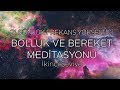 2. SEVİYE -   TORUS ENERJİSİ BOLLUK VE BEREKET