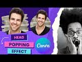 Head popping effect in canva| canva tips| canva tricks| emaan nazir